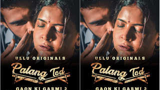 Todd Gaon Ki Garmi Season 1 Episode 4: The First in the Series
